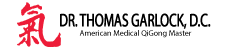 Dr. Thomas Garlock- American Medical Qi Gong Master